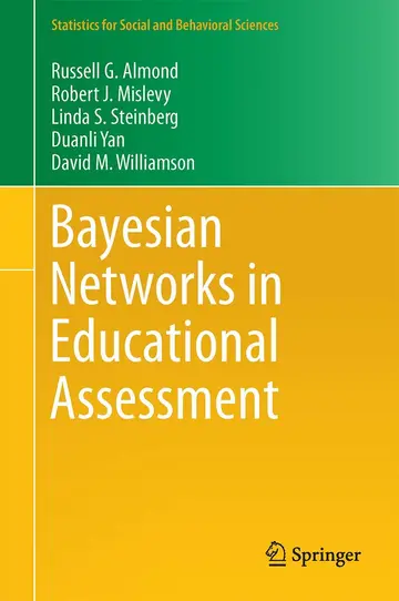Cover of Bayesian Networks in Educational Assessment