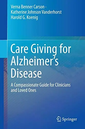 Cover of Care Giving for Alzheimer?s Disease