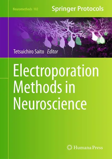 Cover of Electroporation Methods in Neuroscience