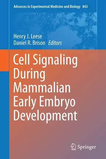 Cover of Cell Signaling During Mammalian Early Embryo Development