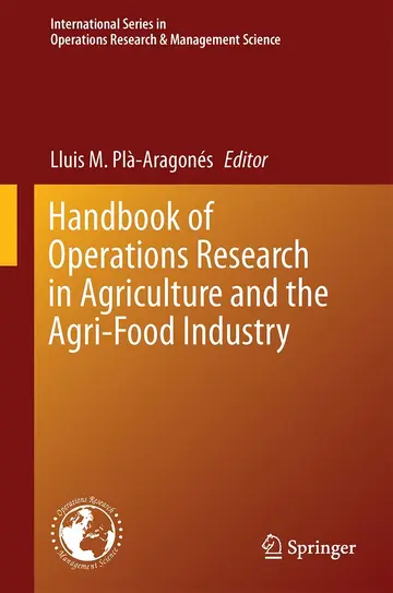 Cover of Handbook of Operations Research in Agriculture and the Agri-Food Industry