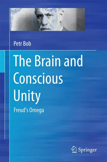 Cover of The Brain and Conscious Unity