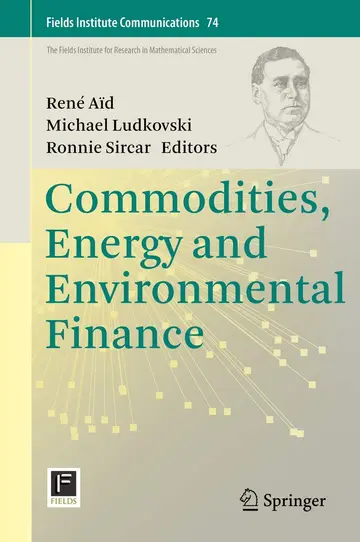 Cover of Commodities, Energy and Environmental Finance