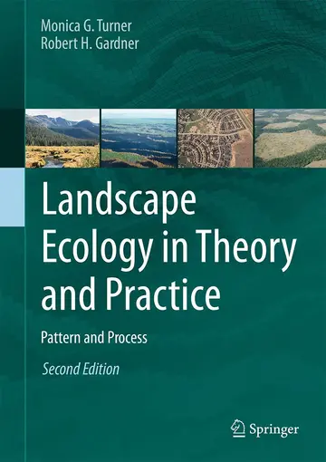 Cover of Landscape Ecology in Theory and Practice