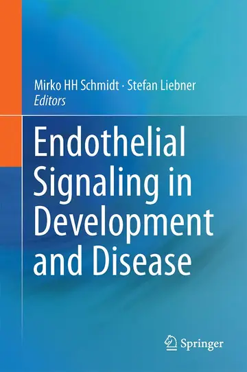 Cover of Endothelial Signaling in Development and Disease