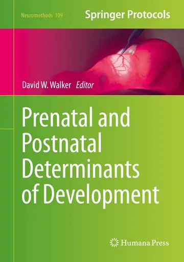 Cover of Prenatal and Postnatal Determinants of Development
