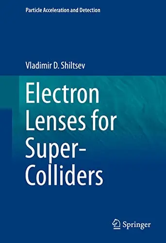 Cover of Electron Lenses for Super-Colliders