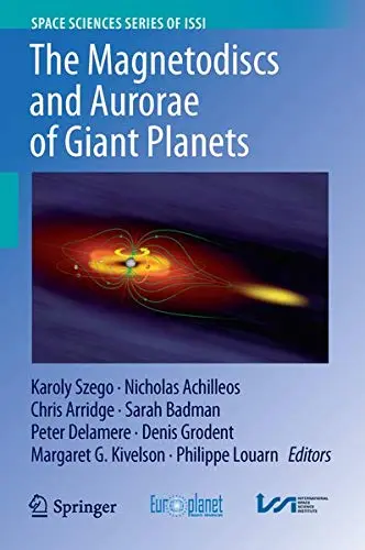 Cover of The Magnetodiscs and Aurorae of Giant Planets