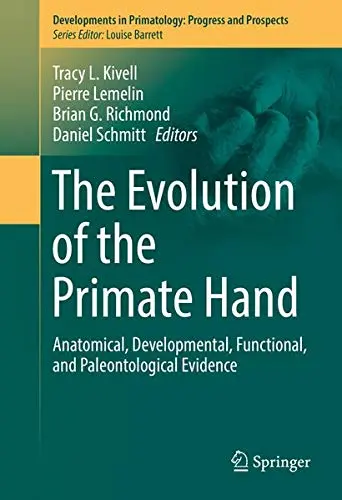 Cover of The Evolution of the Primate Hand