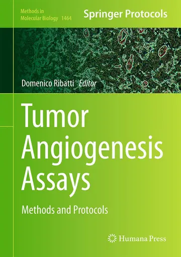 Cover of Tumor Angiogenesis Assays