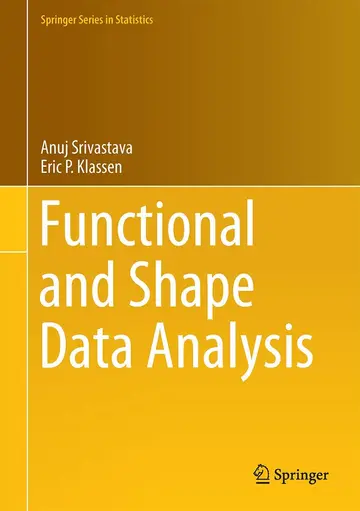 Cover of Functional and Shape Data Analysis