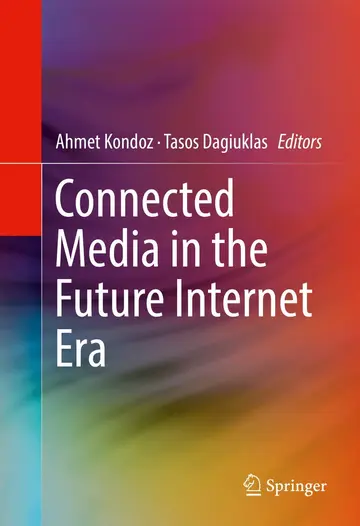 Cover of Connected Media in the Future Internet Era
