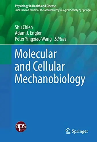 Cover of Molecular and Cellular Mechanobiology