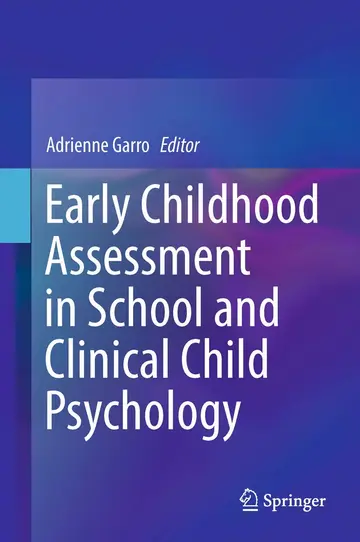 Cover of Early Childhood Assessment in School and Clinical Child Psychology