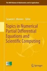 Cover of Topics in Numerical Partial Differential Equations and Scientific Computing