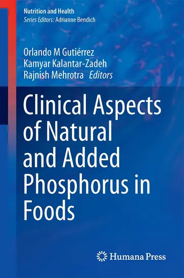 Cover of Clinical Aspects of Natural and Added Phosphorus in Foods