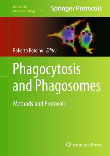 Cover of Phagocytosis and Phagosomes