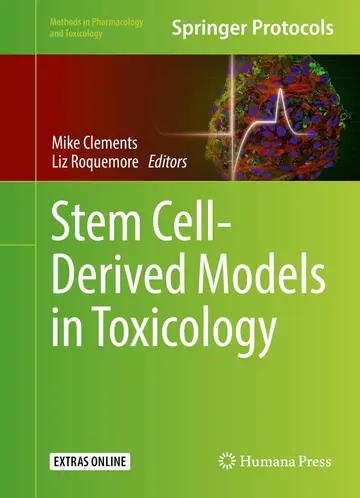 Cover of Stem Cell-derived Models in Toxicology + Ereference