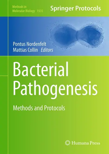 Cover of Bacterial Pathogenesis Methods and Protocos (hb 2017)