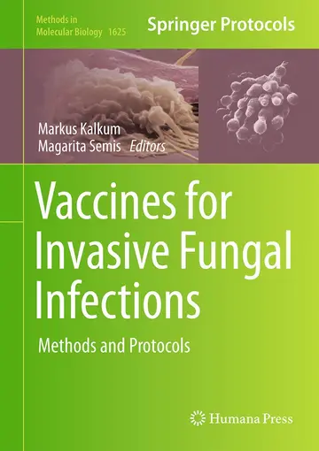 Cover of Vaccines for Invasive Fungal Infections