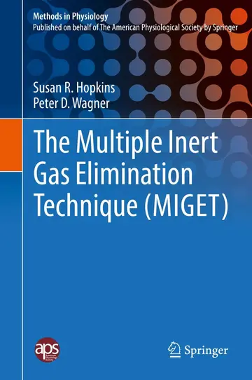 Cover of The Multiple Inert Gas Elimination Technique (MIGET)