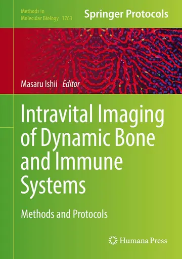 Cover of Intravital Imaging of Dynamic Bone and Immune Systems