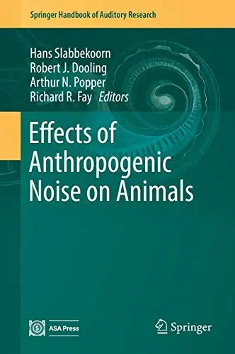 Cover of Effects of Anthropogenic Noise on Animals