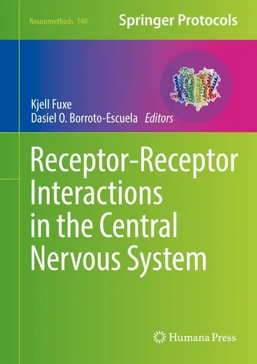 Cover of Receptor-Receptor Interactions in the Central Nervous System