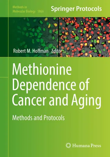 Cover of Methionine Dependence of Cancer and Aging