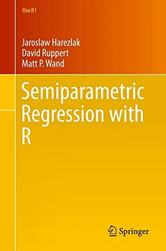 Cover of Semiparametric Regression with R