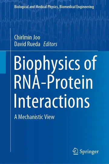 Cover of Biophysics of RNA-Protein Interactions