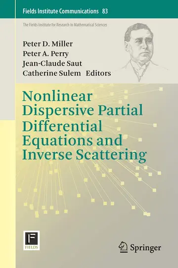 Cover of Nonlinear Dispersive Partial Differential Equations and Inverse Scattering