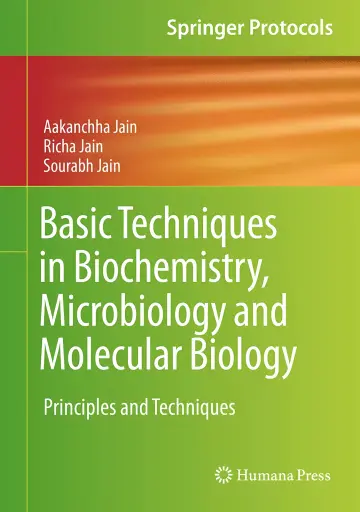 Cover of Basic Techniques in Biochemistry, Microbiology and Molecular Biology