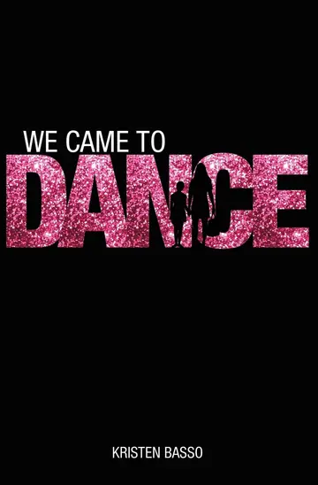 Cover of We Came to Dance