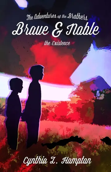 Cover of The Adventures of the Brothers Brave and Noble