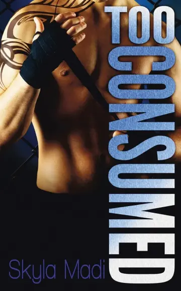 Cover of Too Consumed