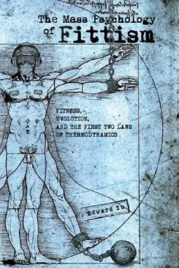 Cover of The Mass Psychology of Fittism