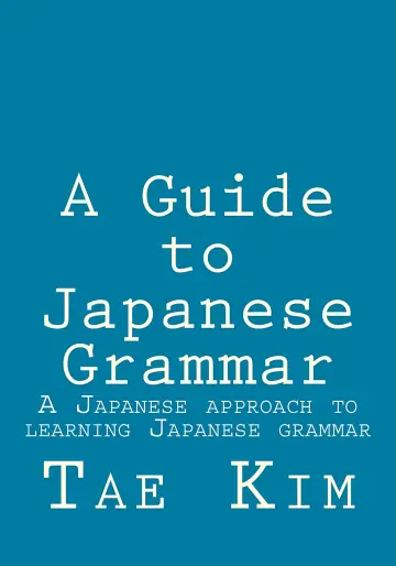 Cover of A Guide to Japanese Grammar