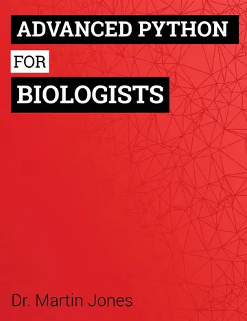 Cover of Advanced Python for Biologists