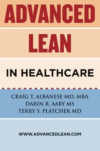 Cover of Advanced Lean in Healthcare