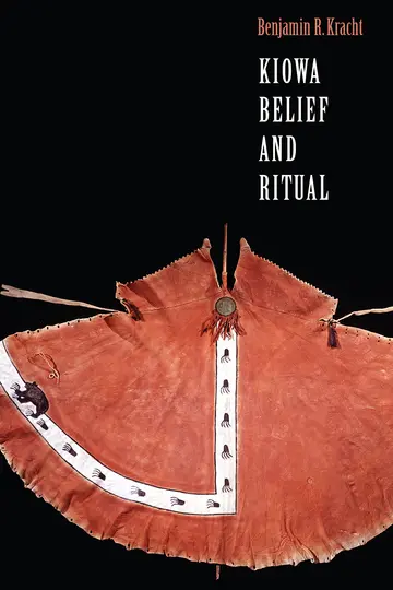 Cover of Kiowa Belief and Ritual