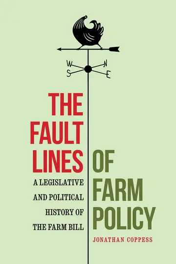 Cover of The Fault Lines of Farm Policy