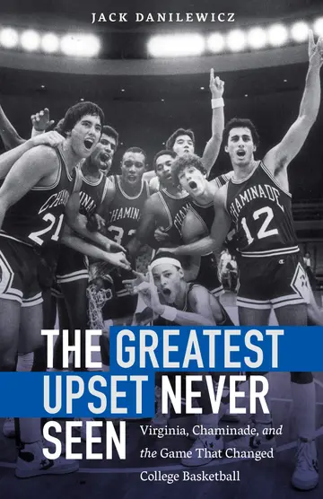 Cover of The Greatest Upset Never Seen