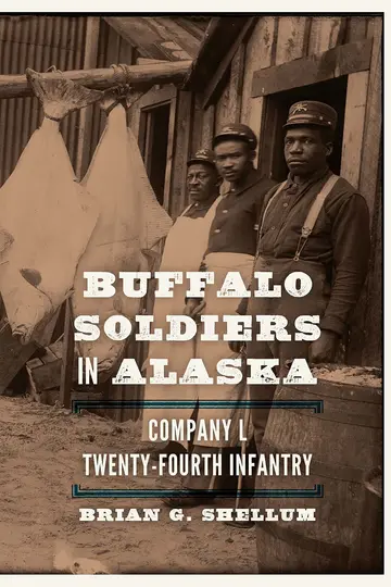 Cover of Buffalo Soldiers in Alaska