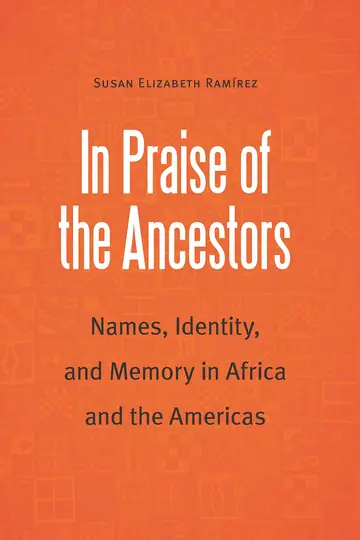 Cover of In Praise of the Ancestors