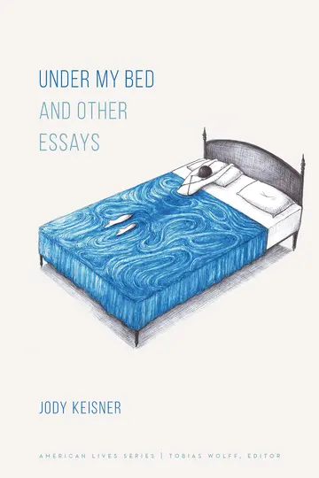 Cover of Under My Bed and Other Essays