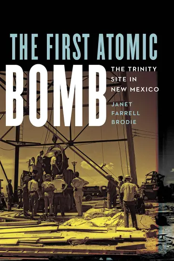 Cover of The First Atomic Bomb