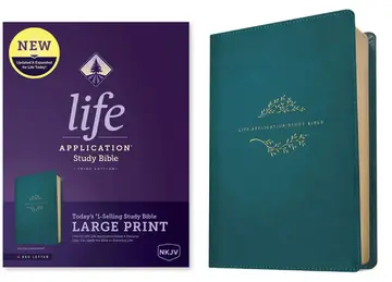Cover of NKJV Life Application Study Bible Third Edition Large Print (Red Letter Leatherlike Teal Bl