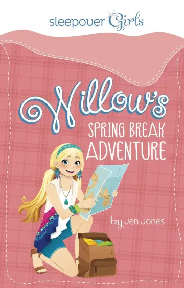 Cover of Willow's Spring Break Adventure