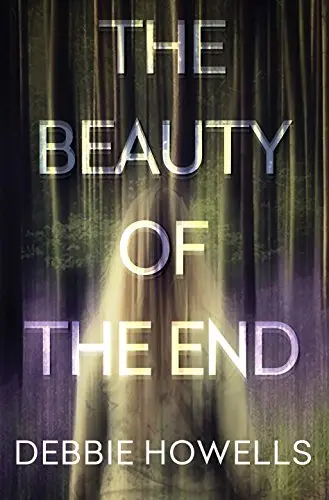 Cover of The Beauty of the End